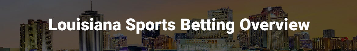 Louisiana Sports Betting