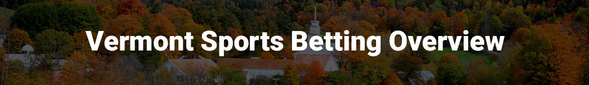 Vermont Sports Betting