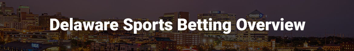 Delaware Sports Betting