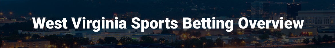 West Virginia Sports Betting