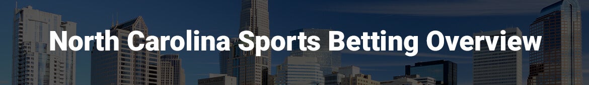 North Carolina Sports Betting