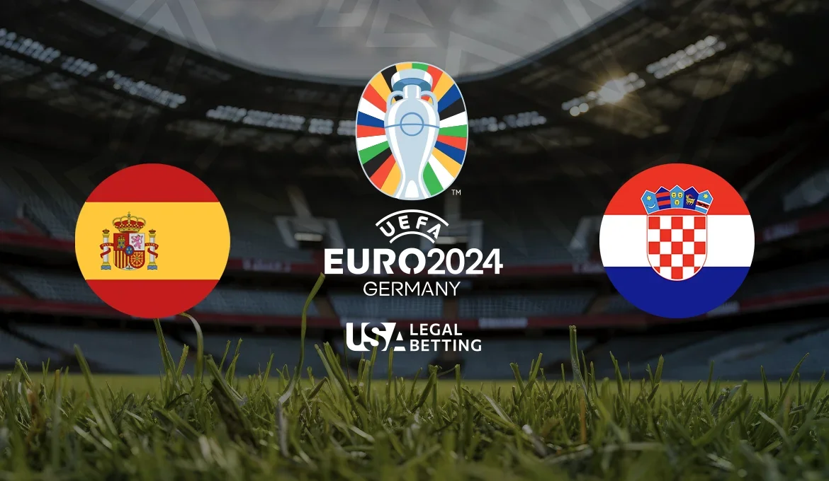 USA Legal Betting - Euro 2024 - Spain vs Croatia